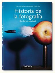 A History of Photography. From 1839 to the Present