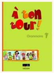 A TON TOUR 1 GRAMMAIRE (A1) από το Ianos