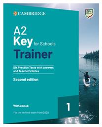 A2 Key for Schools Trainer 1, Six Practice Tests With Answers And Teacher's Notes With Resources Download With Ebook