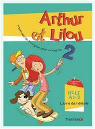 ARTHUR ET LILOU 2 A1.2 METHODE + CAHIER (+ CD)