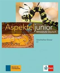 ASPEKTE JUNIOR C1 GLOSSAR