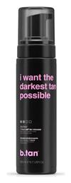 B.Tan I Want The Darkest Tan Possible Self Tanning Mousse Σώματος 200ml