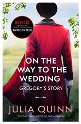 Bridgerton 8: on the Way to the Wedding, Gregory's Story