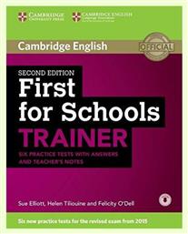 CAMBRIDGE ENGLISH FIRST FOR SCHOOLS TRAINER ( + ON LINE AUDIO) W/A 2ND ED