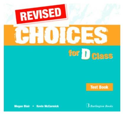 Choices D Class Test Book Revised από το Public