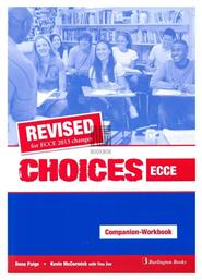 Choices Ecce Companion & Workbook, Revised for Ecce 2013 Changes