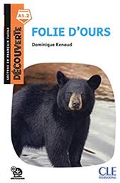 Decouverte : Folie d' Ours, Livre + Audio Telechargeable