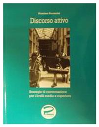 Discorso attivo, Strategie di conversazione per i livelli medio e superiore