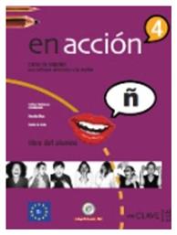 EN ACCION 4 ALUMNO (+ AUDIO CD)