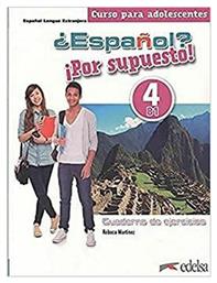 Espanol? Por Supuesto!, B1 Ejercicios 2021