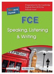 Fce Speaking, Listening & Writing Student 's Book New 2015 Format