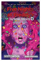 Five Nights At Freddy's 8: Fazbear Fights :gumdrop Angel Paperback