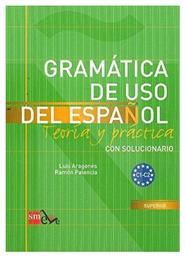 GRAMATICA DE USO DEL ESPANOL C1 + C2 SUPERIOR (CON SOLUCIONARIO)