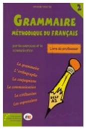 GRAMMAIRE METHODIQUE DU FRANCAIS 2 PROFESSEUR