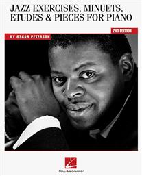 Hal Leonard Oscar Peterson - Jazz Exercises, Minuets, Etudes and Pieces Μέθοδος Εκμάθησης για Πιάνο