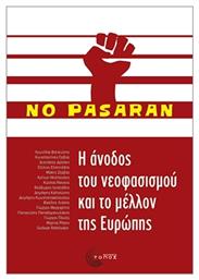 Η Άνοδος Του Νεοφασισμού Και Το Μέλλον Της Ευρώπης