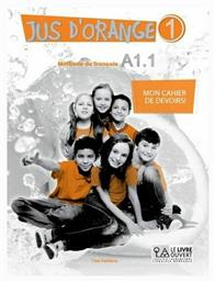 Jus d'Orange 1: A1, Mon cahier de devoirs! από το Ianos