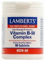 Lamberts Vitamin B-50 Complex Βιταμίνη για Ενέργεια, Ενίσχυση του Ανοσοποιητικού & το Νευρικό Σύστημα 60 ταμπλέτες