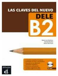 LAS CLAVES DEL NUEVO DELE B2 ALUMNO (+ AUDIO CD) από το Ianos