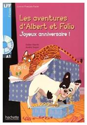 LFF : ALBERT ET FOLIO : JOYEUX ANNIVERSAIRE A1 (+ CD AUDIO MP3)