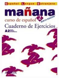 MANANA 2 CUADERNO DE EJERCICIOS nueva edicion από το e-shop