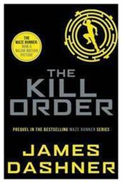 MAZE RUNNER: 4 THE KILL ORDER