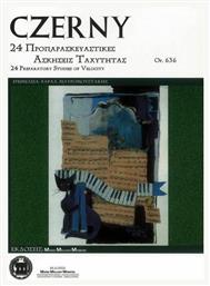 Music Melody Makers Czerny - 24 Preparatory Studies Of Velocity OP.636 Παρτιτούρα για Πιάνο