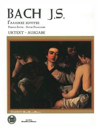 Music Melody Makers J.S. Bach - Γαλλικές Σουΐτες Παρτιτούρα για Πιάνο