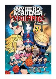 My Hero Academia, Vigilantes - Vol. 7 Vol. 7