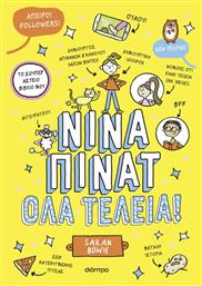 Νίνα Πίνατ, 1: Όλα Τέλεια!