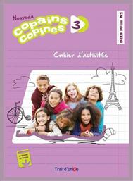 NOUVEAU COPAINS COPINES 3 CAHIER