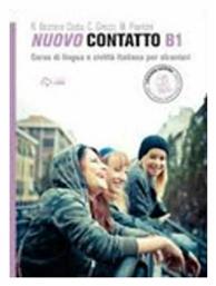 NUOVO CONTATTO B1 STUDENTE ED ESERCIZI N/E