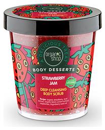 Organic Shop Body Desserts Scrub Σώματος Strawberry Jam 450ml