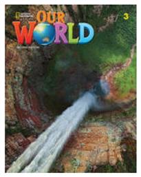 Our World 3 Bundle (student's Book + Ebook + Workbook With Online Practice) - Bre 2nd Ed