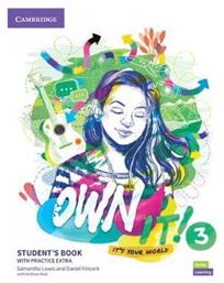 Own It! 3 Student's Book With Practice Extra