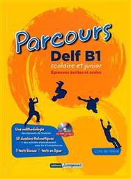 Parcours Delf B1 Scolaire et Junior