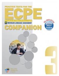 Practice Tests 3 Ecpe Companion, Revised 2021 Format από το Public