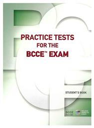 Practice Tests for the Bcce™ Exam