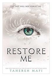 RESTORE ME