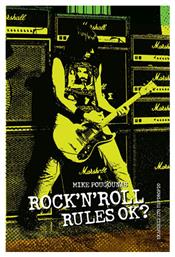 Rock 'n Roll Rules Ok? από το GreekBooks