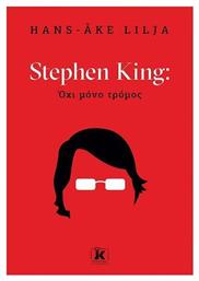 Stephen King, Όχι Μόνο Τρόμος