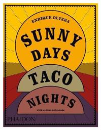 Sunny Days Taco Nights Alonso Ruvalcaba 0527