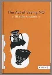 The Art Of Saying No Like The Ancients