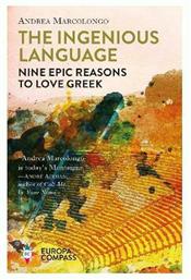 The Ingenious Language : Nine Epic Reasons to Love Greek από το Public