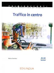 TRAFFICO IN CENTRO +CD (A1-A2)ELEMENTARE από το Ianos