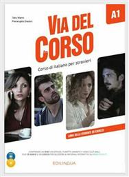 VIA DEL CORSO A1 STUDENTE ED ESERCIZI (+ CD + DVD)