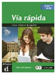 VIA RAPIDA A1 - B1 ALUMNO (+ CD)