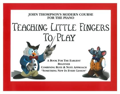 Willis Music John Thompson - Teaching Little Fingers To Play Παιδική Μέθοδος Εκμάθησης για Πιάνο