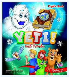 Yeti! And Friends Junior A Pupil's Book