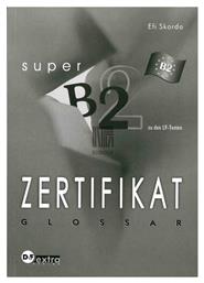 ZERTIFIKAT SUPER B2 GLOSSAR